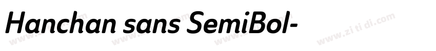 Hanchan sans SemiBol字体转换